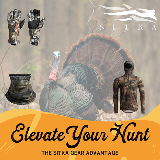 Elevate Your Turkey Hunt: The Sitka Gear Advantage - Fort Thompson