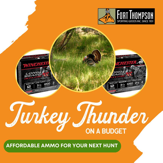 Turkey Thunder on a Budget: Affordable Ammo for Your Next Hunt - Fort Thompson