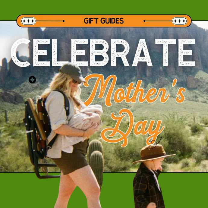 Celebrate the Outdoorsy Mom: Fort Thompson's Inspiring Mother's Day Gift Guide for Outdoor Lovers
